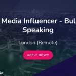 Bulgarian-speaking social media influencers are in demand globally, as highlighted by this job listing for a remote position in London.